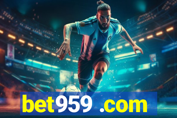 bet959 .com